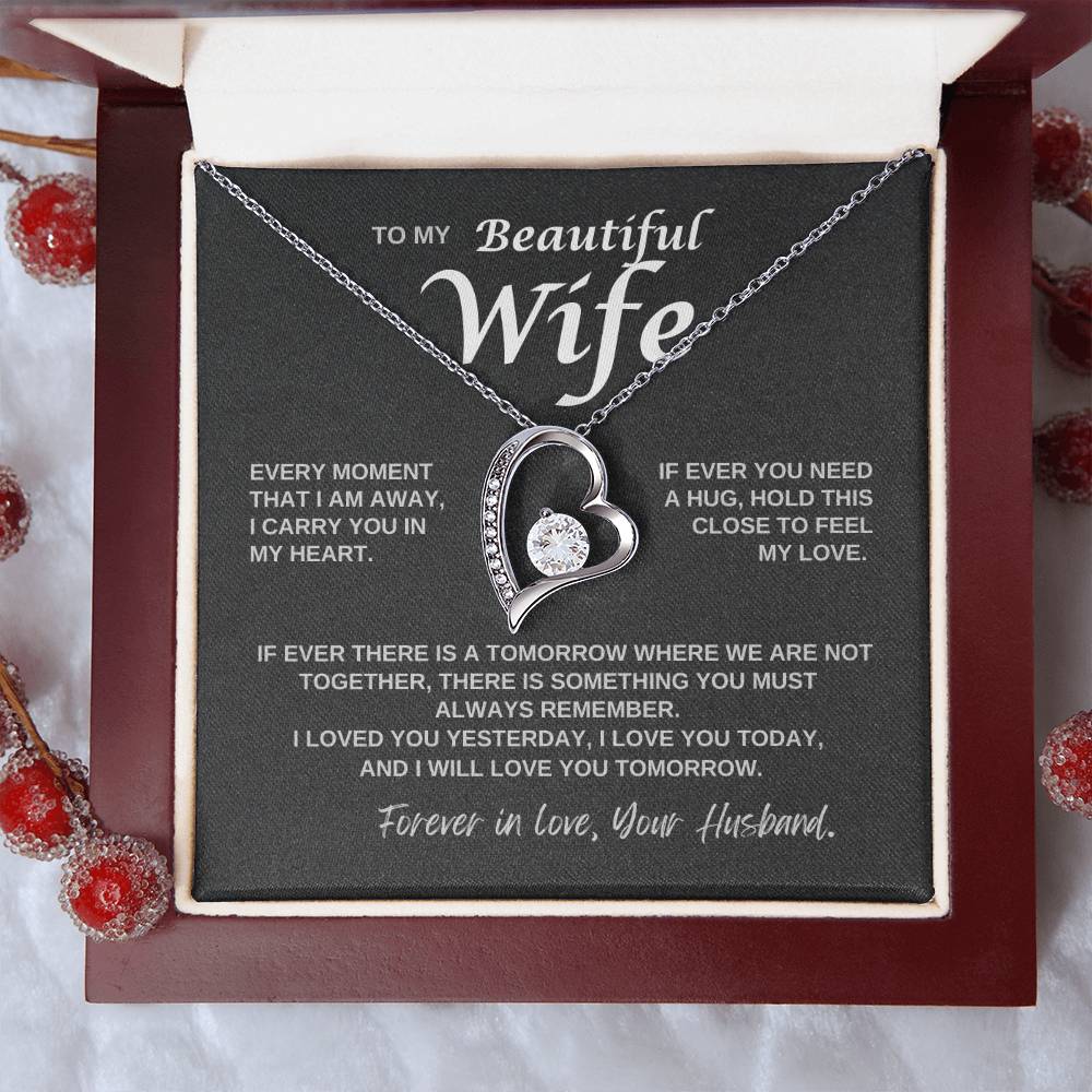 To My Wife - I Carry You in My Heart -  Forever Love Necklace