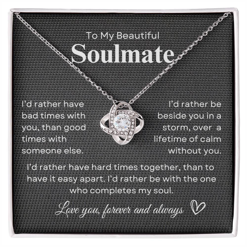 TO MY SOULMATE - Lifetime of Calm  |  Love Knot Necklace (BB)