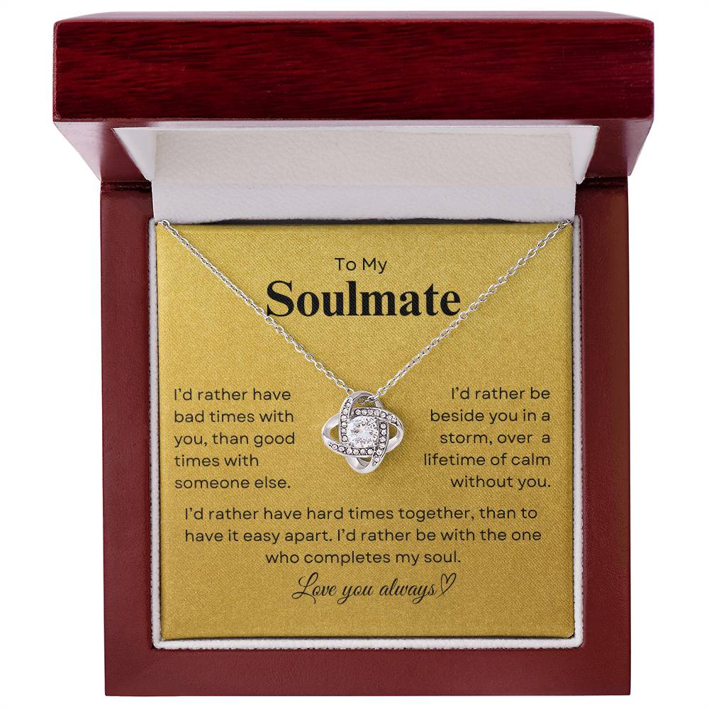 TO MY SOULMATE - Lifetime of Calm  |  Love Knot Necklace (Y)