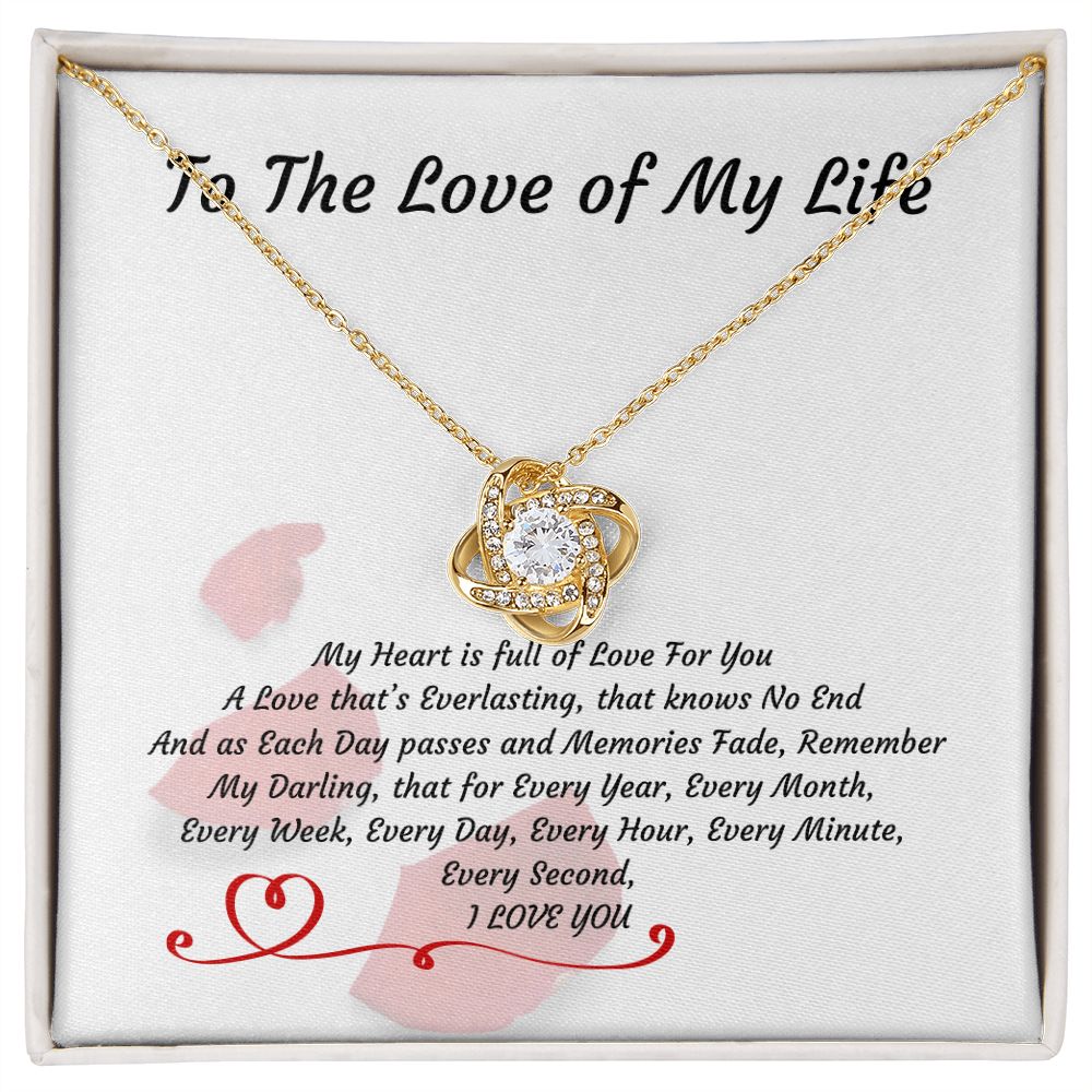 To The Love of My Life - Necklace
