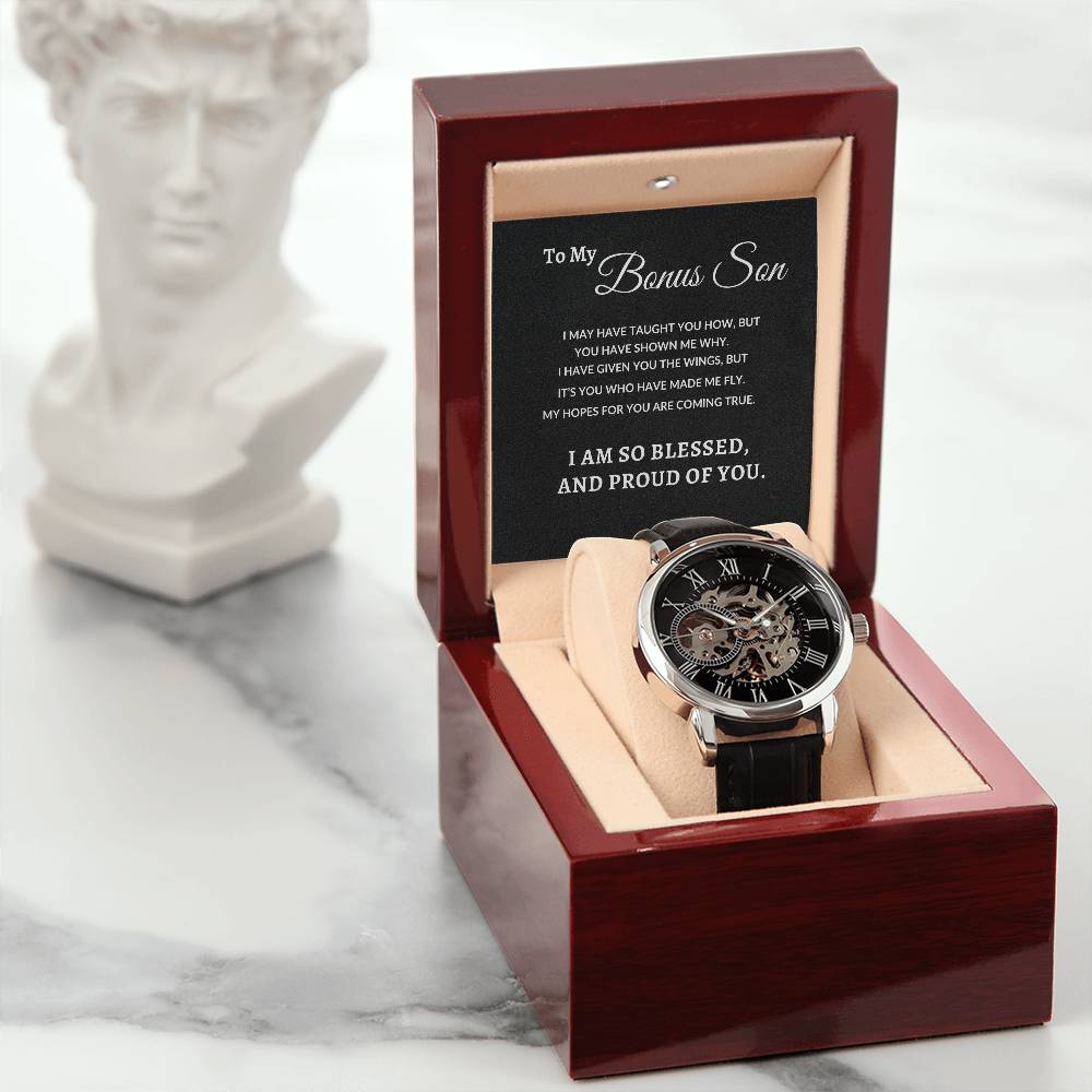 To My Bonus Son - You Have Shown Me Why |  Men's Openwork Watch