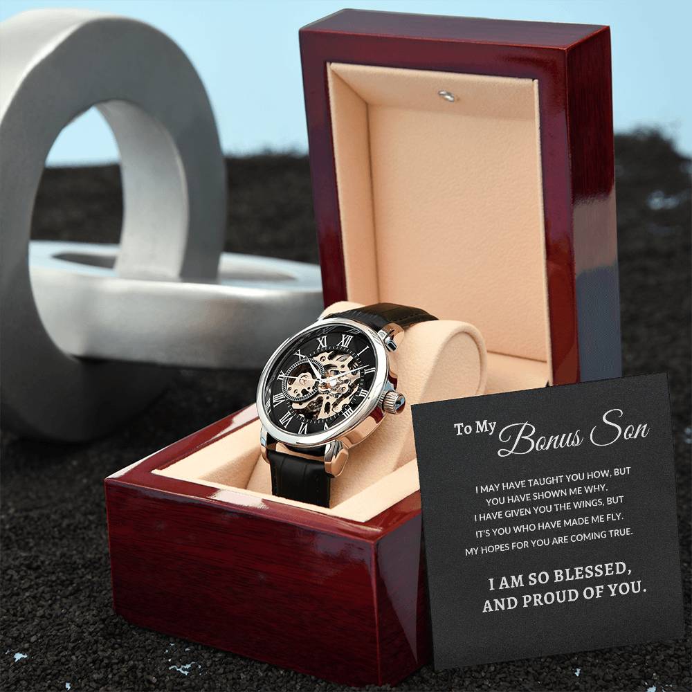 To My Bonus Son - You Have Shown Me Why |  Men's Openwork Watch