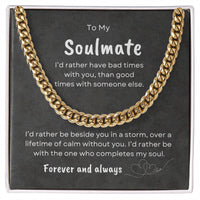 Thumbnail for TO MY SOULMATE - Lifetime of Calm  -  Cuban Link Chain