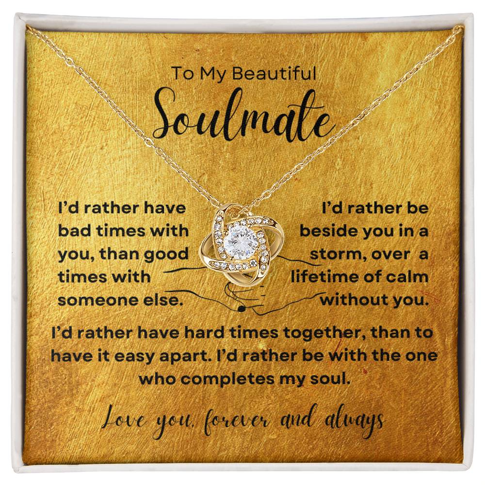 TO MY SOULMATE - Lifetime of Calm  |  Love Knot Necklace