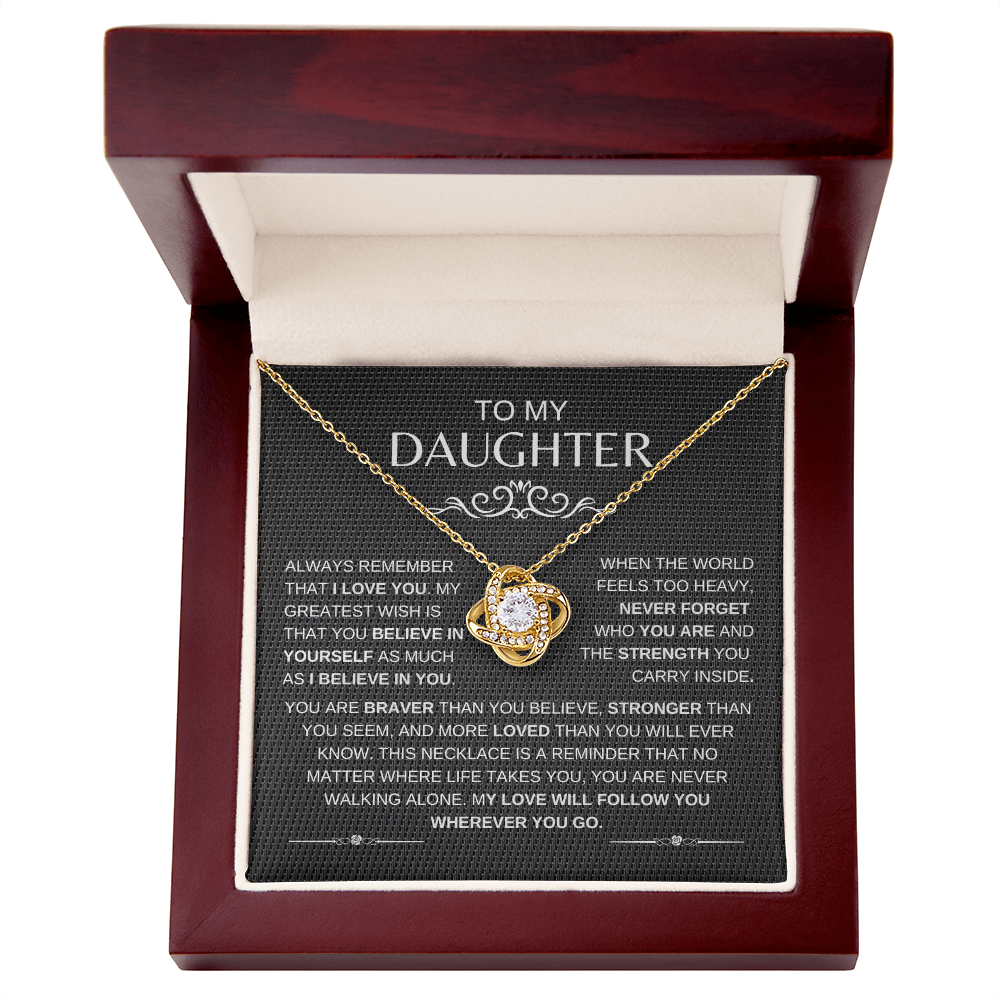 To My Daughter | Always Remember That I Love You - Necklace