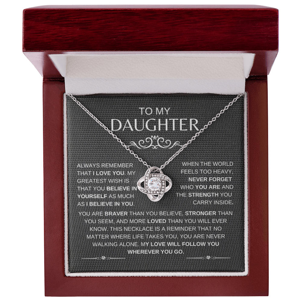 To My Daughter | Always Remember That I Love You - Necklace