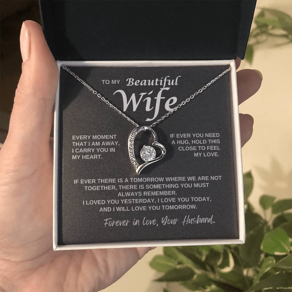 To My Wife - I Carry You in My Heart -  Forever Love Necklace