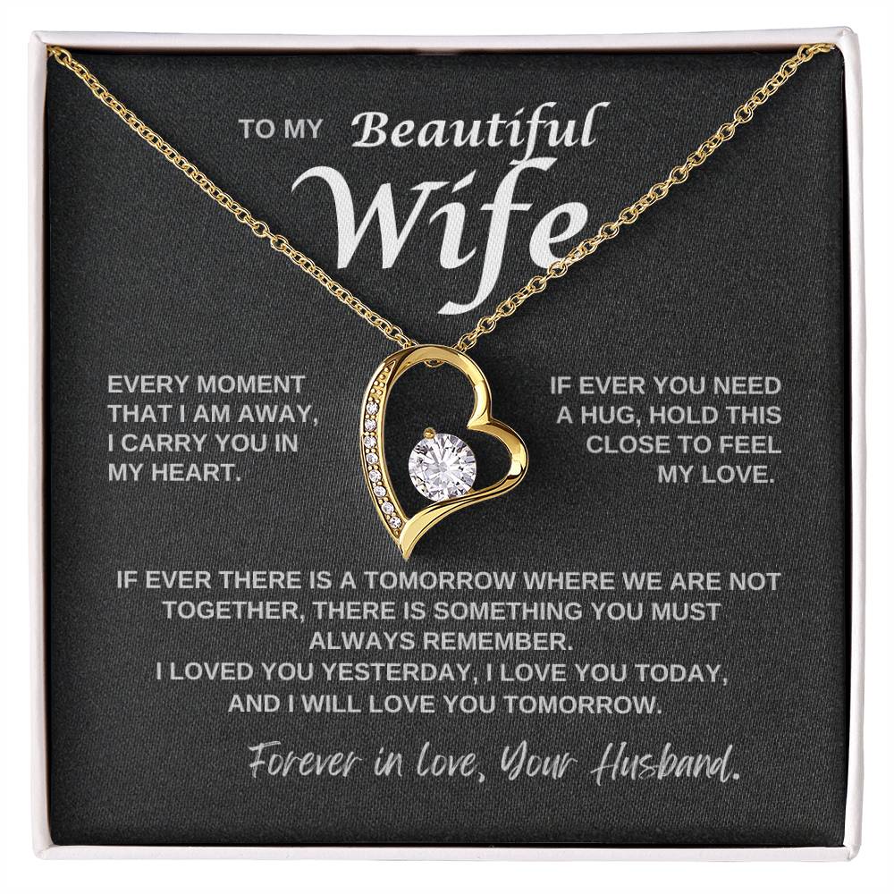 To My Wife - I Carry You in My Heart -  Forever Love Necklace